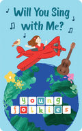 Will You Sing with Me? By Young Folkies (Digital)